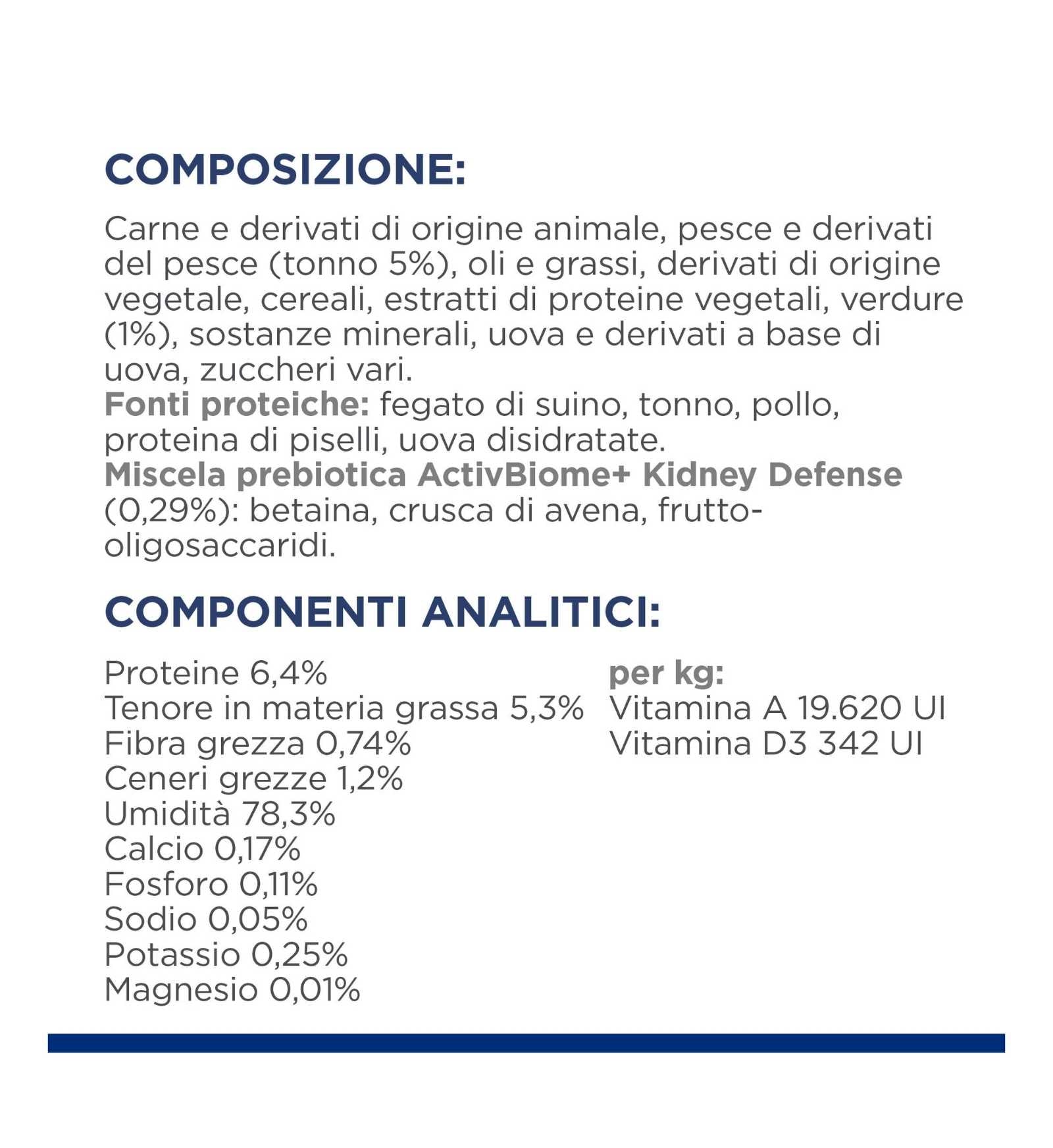 HILL'S PRESCRIPTION DIET GATTO K/D CON SPEZZATINO DI TONNO E VERDURE DA 82 GR IN LATTINA