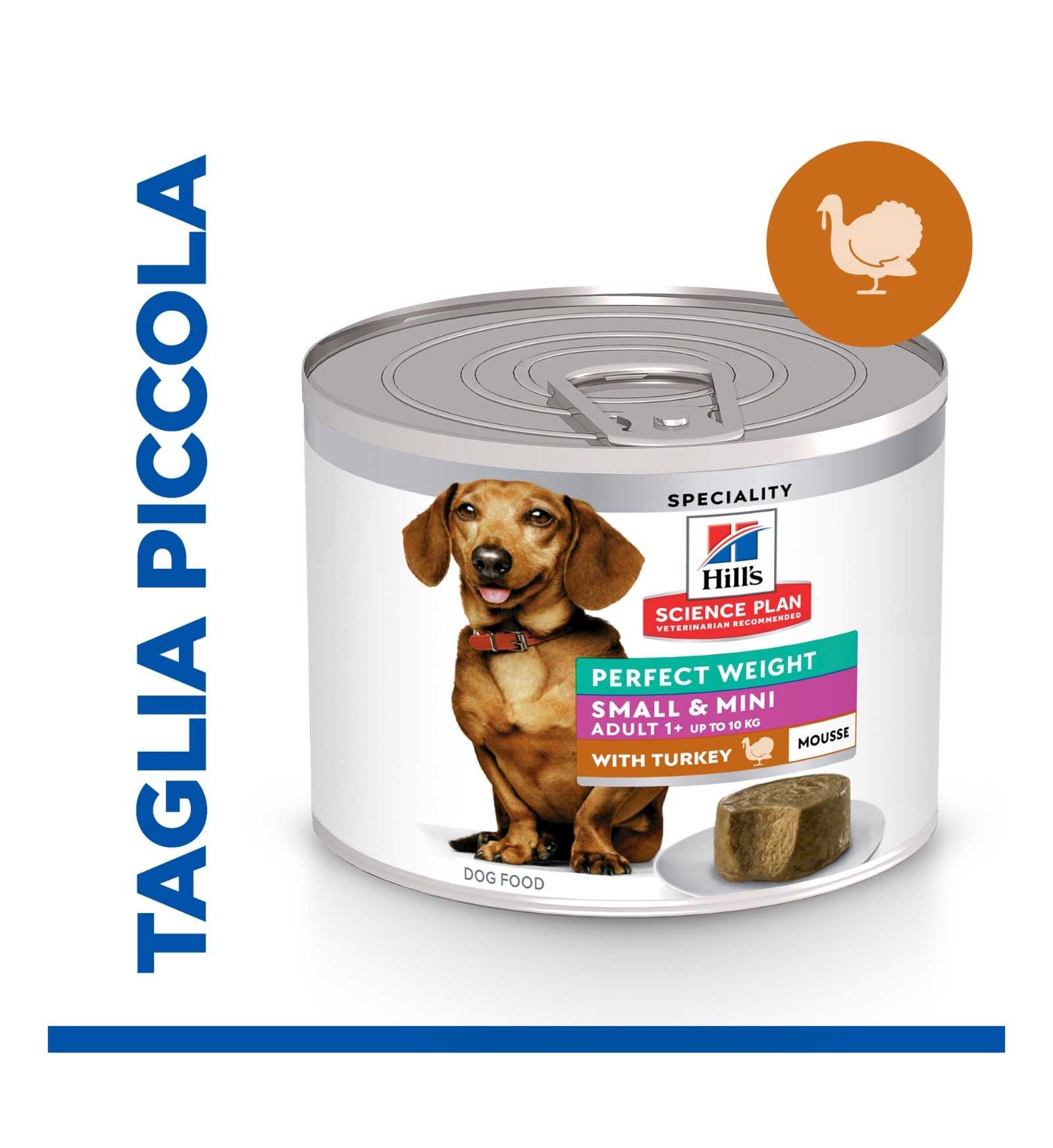 HILL'S SCIENCE PLAN CANE ADULT SMALL & MINI PERFECT WEIGHT MOUSSE AL TACCHINO DA 200 GR IN LATTINA