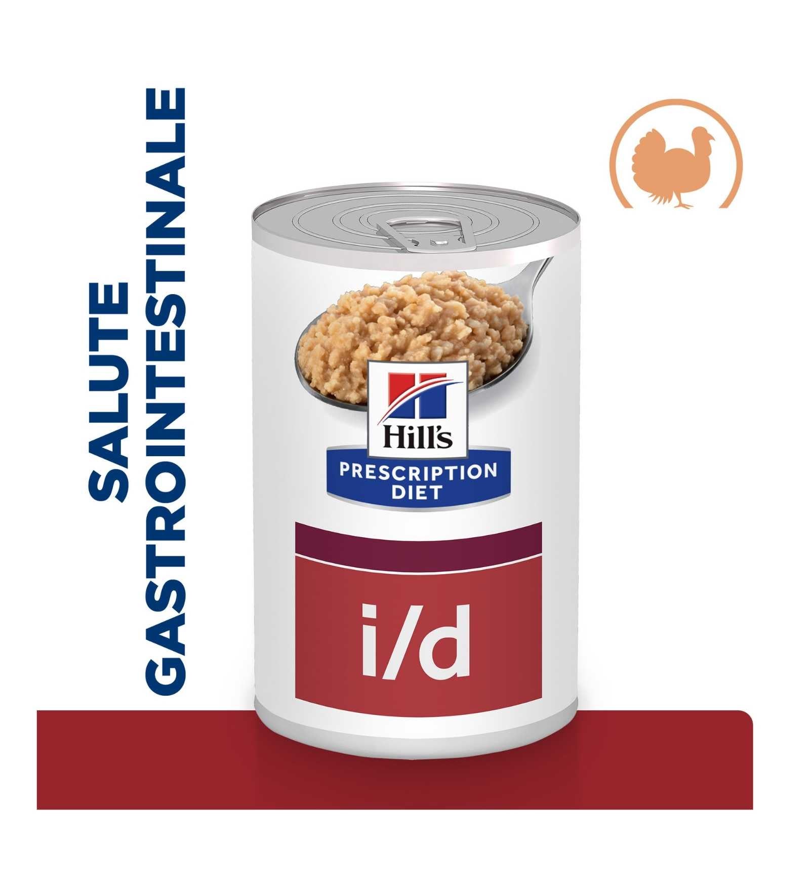 HILL'S PRESCRIPTION DIET CANE I/D DIGESTIVE CARE TACCHINO IN LATTINA