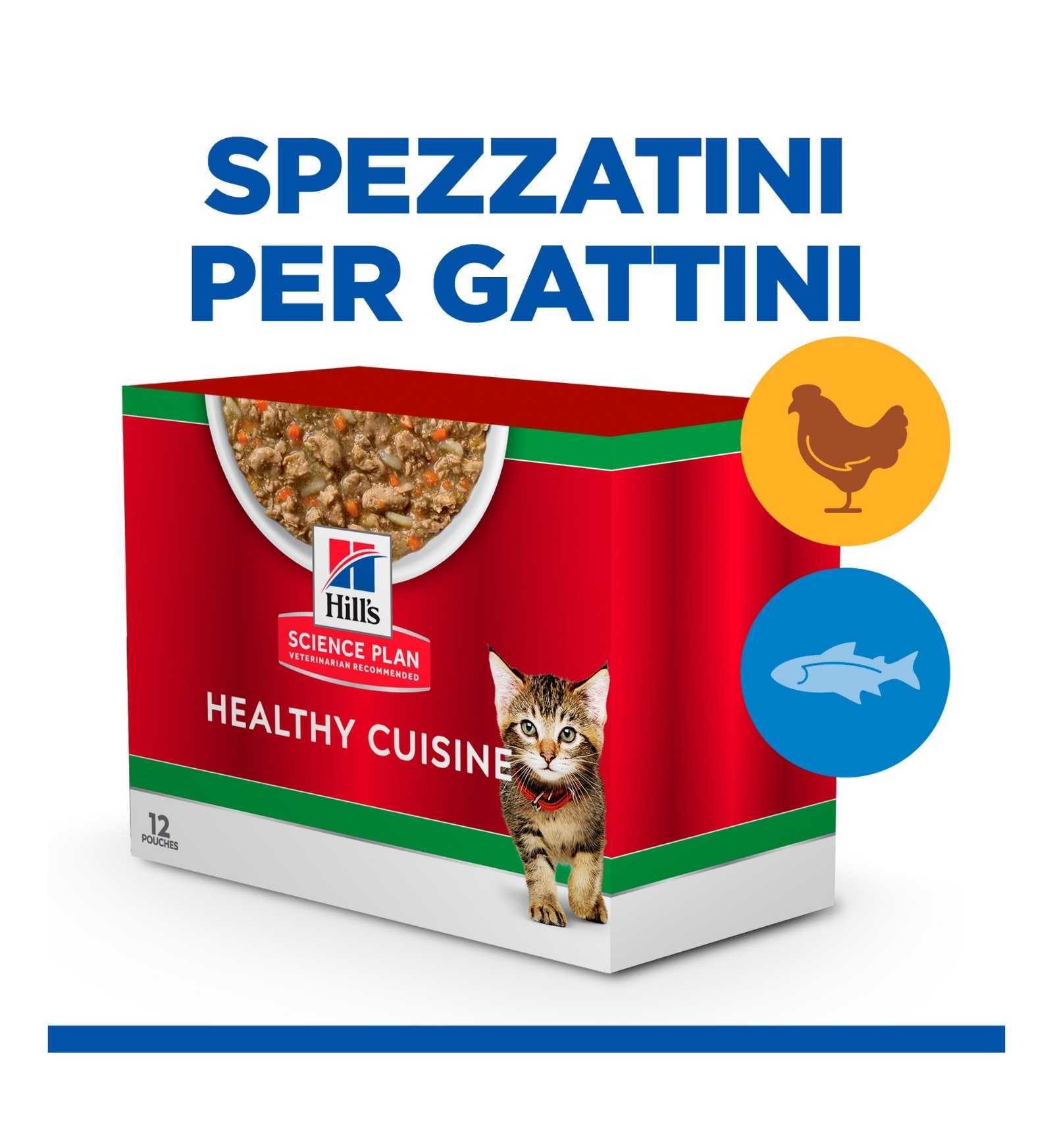 HILL'S SCIENCE PLAN GATTO KITTEN HEALTY CUISINE POLLO E  PESCE OCEANICO MULTIPACK 12 BUSTE DA 80 GR